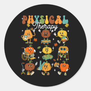 Physical Therapy Therapist Pumpkin Autumn Thanksgi Classic Round Sticker