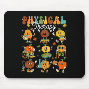 Physical Therapy Therapist Pumpkin Autumn Thanksgi Mouse Mat