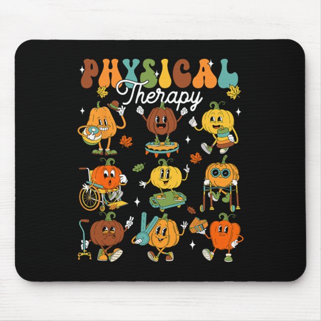 Physical Therapy Therapist Pumpkin Autumn Thanksgi Mouse Mat (Front)