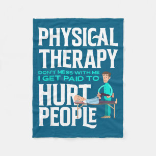 Physical Therast Physical Therapy Funny Physical T Fleece Blanket
