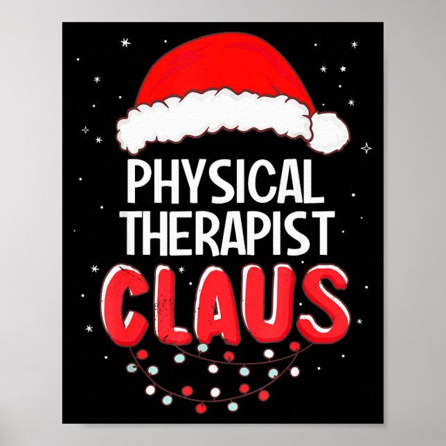 Physical Therast Santa Claus Christmas Matching Co Poster (Front)