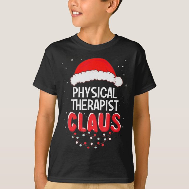 Physical Therast Santa Claus Christmas Matching Co T-Shirt (Front)