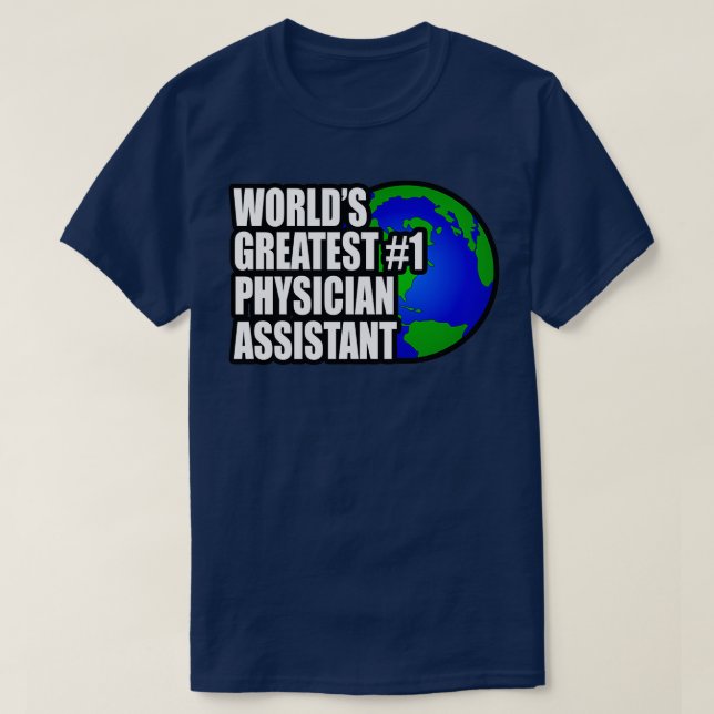 Physician Assistant 46 T-Shirt (Design Front)