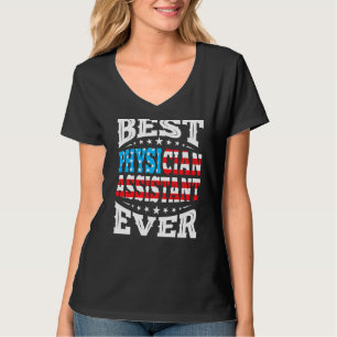 Physician Assistant 4th Fourth Of July Usa America T-Shirt