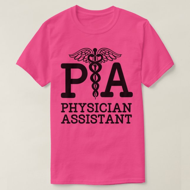 Physician Assistant 66 1 T-Shirt (Design Front)
