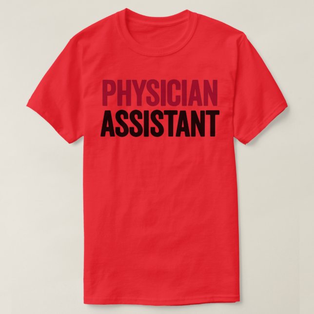 Physician Assistant 70 T-Shirt (Design Front)