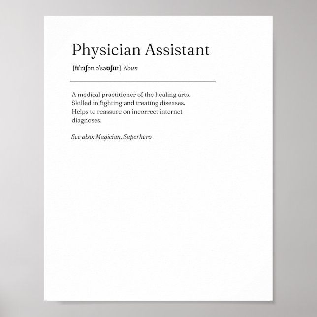 Physician Assistant Definition Funny Poster gift (Front)
