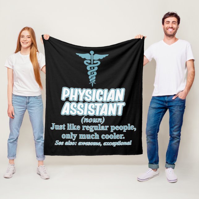 Physician Assistant Definition PA Medical Students Fleece Blanket (In Situ)