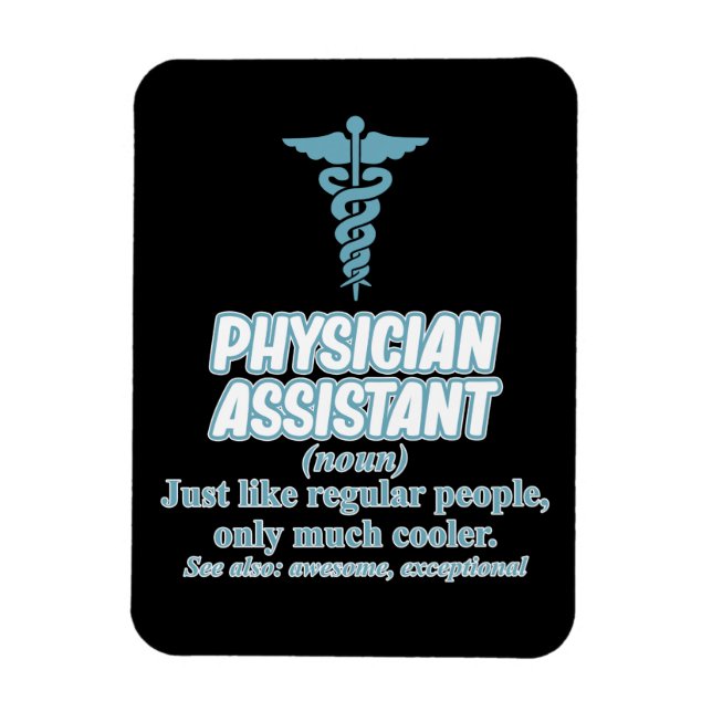 Physician Assistant Definition PA Medical Students Magnet (Vertical)