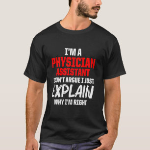 Physician Assistant Explain Certified Pa T-Shirt