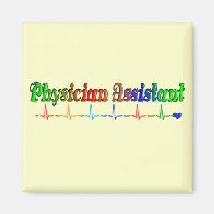 Physician Assistant Gifts T-Shirts and More Magnet