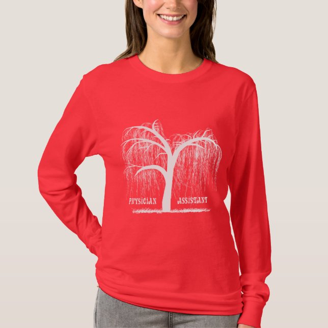 Physician Assistant Gifts Weeping Willow Tree T-Shirt (Front)