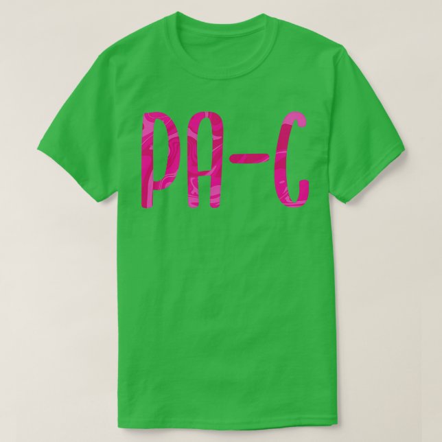 Physician Assistant PA C T-Shirt (Design Front)