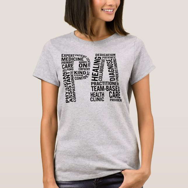 Physician Assistant PA T-Shirt (Front)