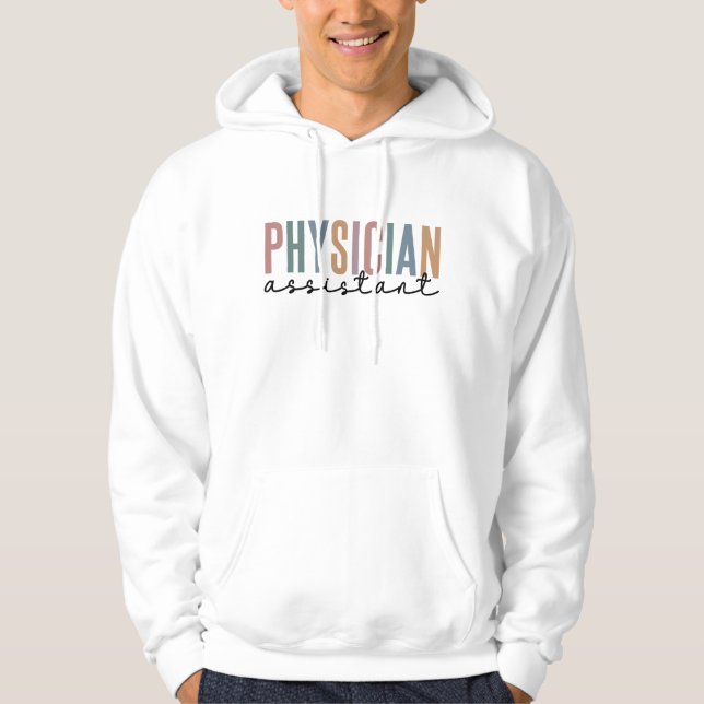 Physician Assistant Physician Associate PA School Hoodie (Front)