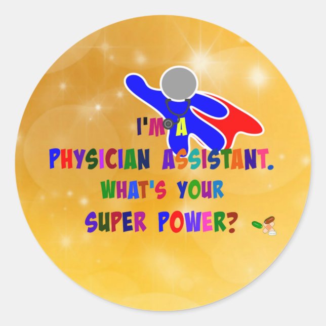 Physician Assistant Superhero Classic Round Sticker (Front)
