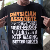 Physician Associate I Try To Make Things Funny
