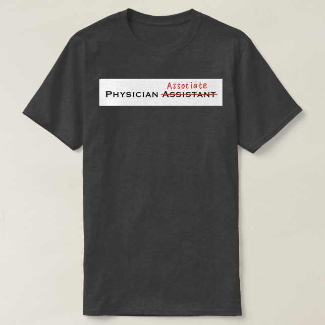 Physician Associate with red streak white backgrou T-Shirt (Design Front)