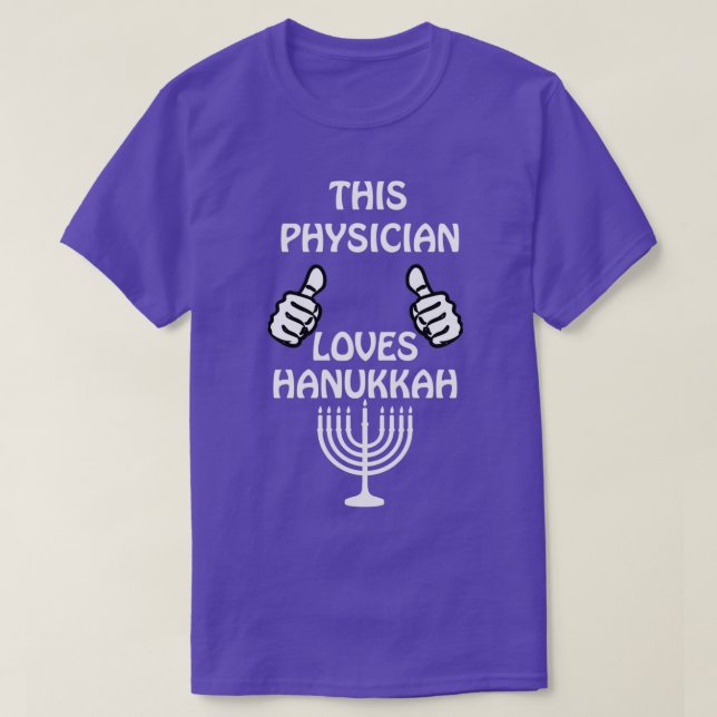 Physician Hanukkah funny T-Shirt (Design Front)