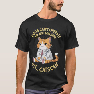 Physician Medicine - Medical Cat Doctor, Funny Cat T-Shirt