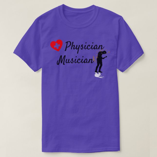 Physician Musician T-Shirt (Design Front)