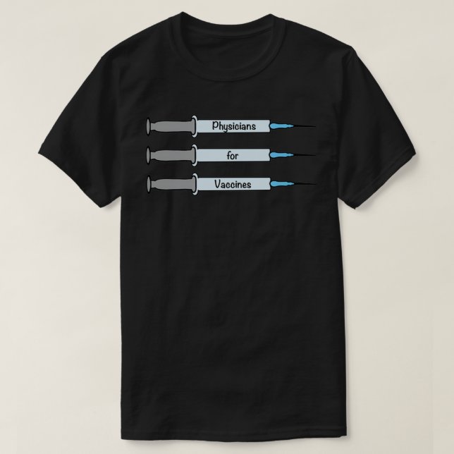 Physicians for Vaccines T-Shirt (Design Front)