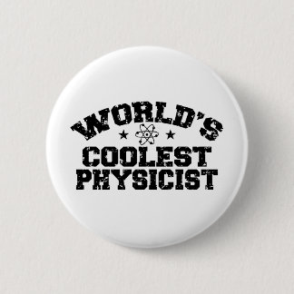 Physicist 6 Cm Round Badge