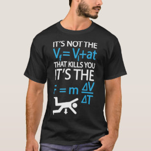 Physicist And Science Teacher Physics country west T-Shirt