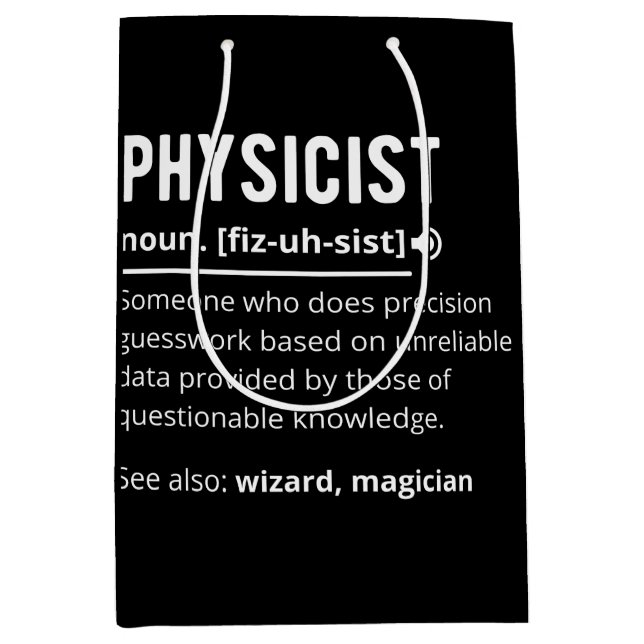 physicist medium gift bag (Front)