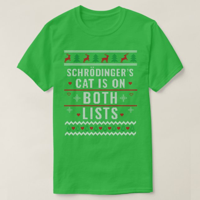 Physicist Ugly Christmas Schroedingers Cat Xmas Gi T-Shirt (Design Front)