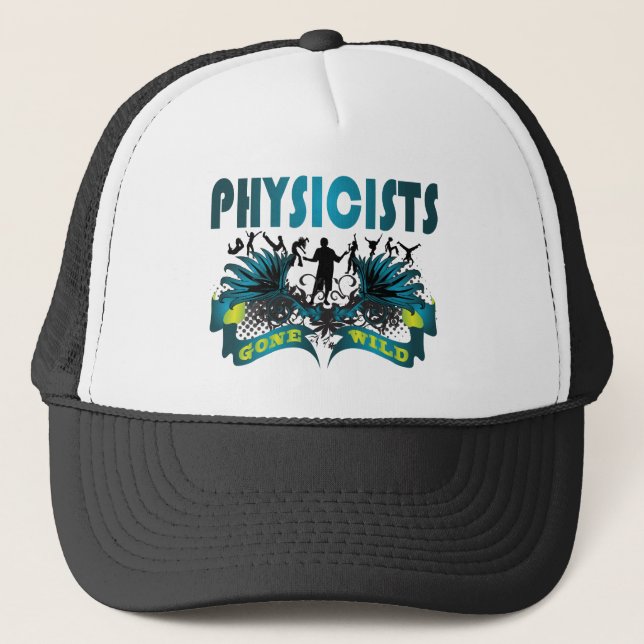Physicists Gone Wild Trucker Hat (Front)