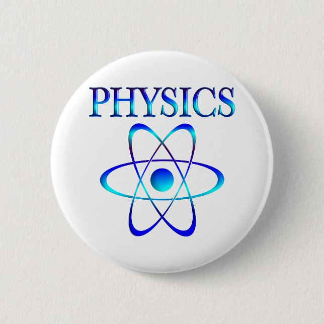 Physics 6 Cm Round Badge (Front)