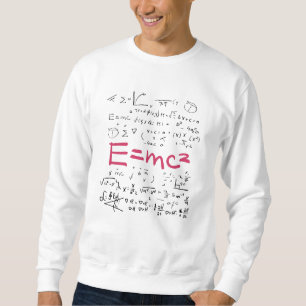 Physics and Math Formulas EMC2 Sweatshirt