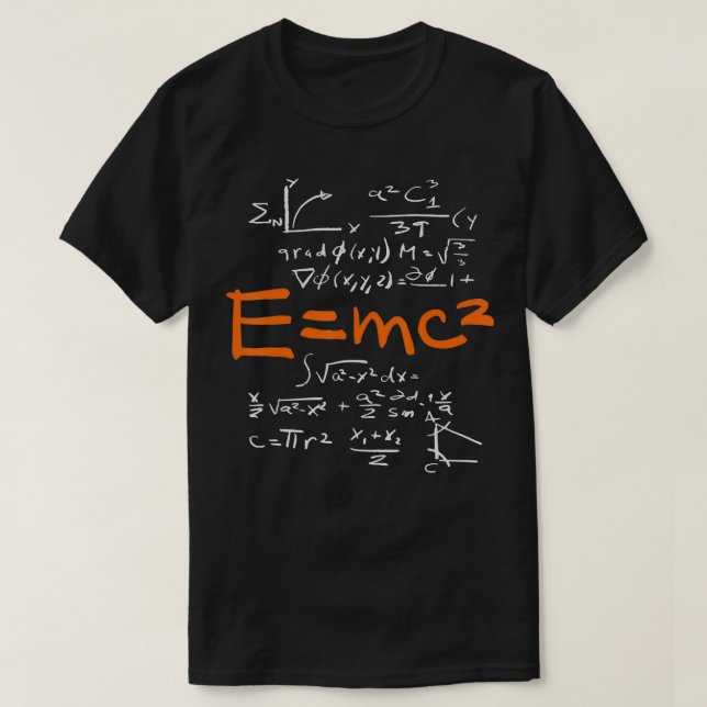 Physics E MC2 Energy Mass Equivalent Formula Math  T-Shirt (Design Front)