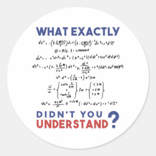 Physics formula Joke Classic Round Sticker