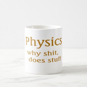 physics humour coffee mug