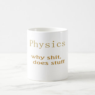 physics humour coffee mug