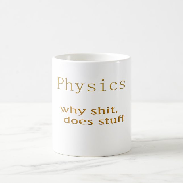 physics humour coffee mug (Center)
