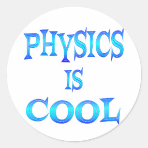 Physics is Cool Classic Round Sticker