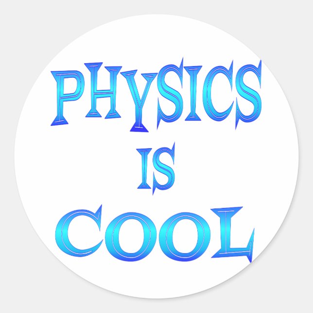Physics is Cool Classic Round Sticker (Front)