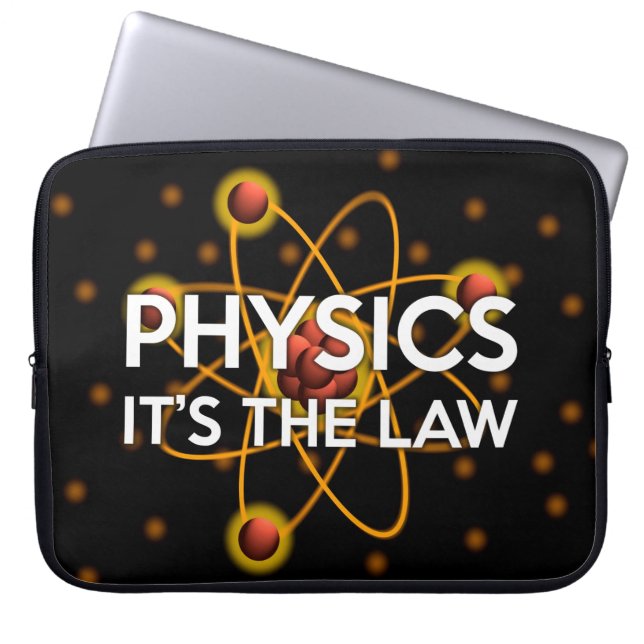 PHYSICS IT'S THE LAW LAPTOP SLEEVE (Front)