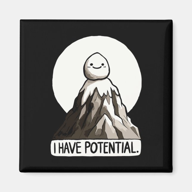 Physics Joke - I Have Potential Rock Mountain Stic Magnet (Front)