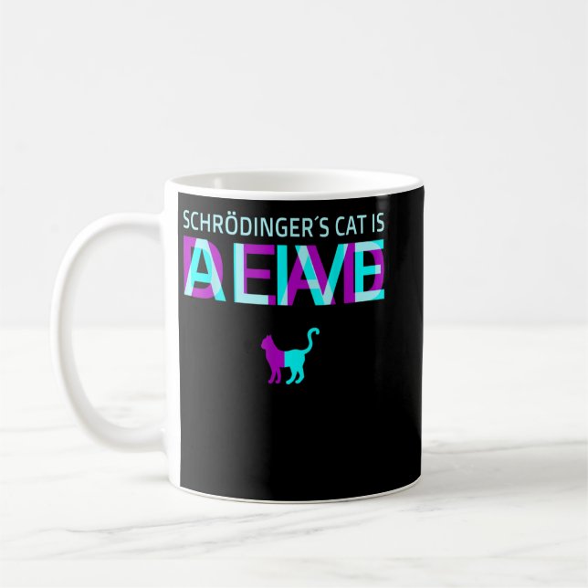 Physics Quantal Student Nerd Dead Alive Schrödinge Coffee Mug (Left)