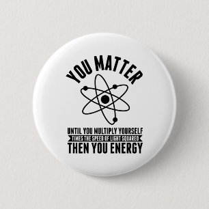Physics Science   Physicists Students Gifts 6 Cm Round Badge