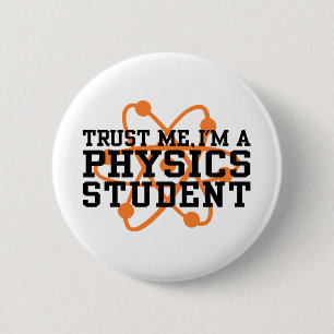 Physics Student 6 Cm Round Badge