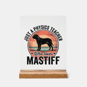 Physics Teacher Loves Mastiff Vintage Dog Shirt_1 Acrylic Sign