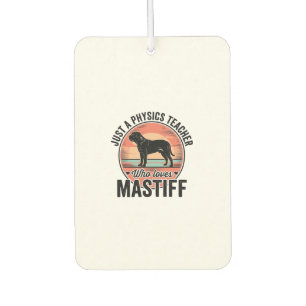 Physics Teacher Loves Mastiff Vintage Dog Shirt_1 Car Air Freshener