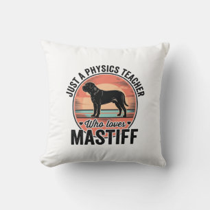 Physics Teacher Loves Mastiff Vintage Dog Shirt_1 Cushion
