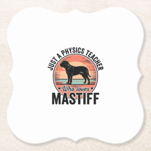 Physics Teacher Loves Mastiff Vintage Dog Shirt_1 Paper Coaster