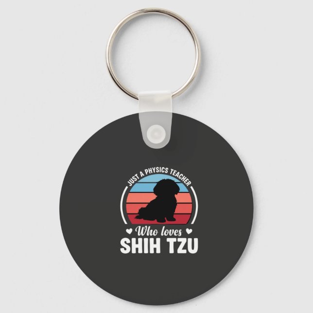 Physics Teacher Shih Tzu Dog Lover Key Ring (Front)